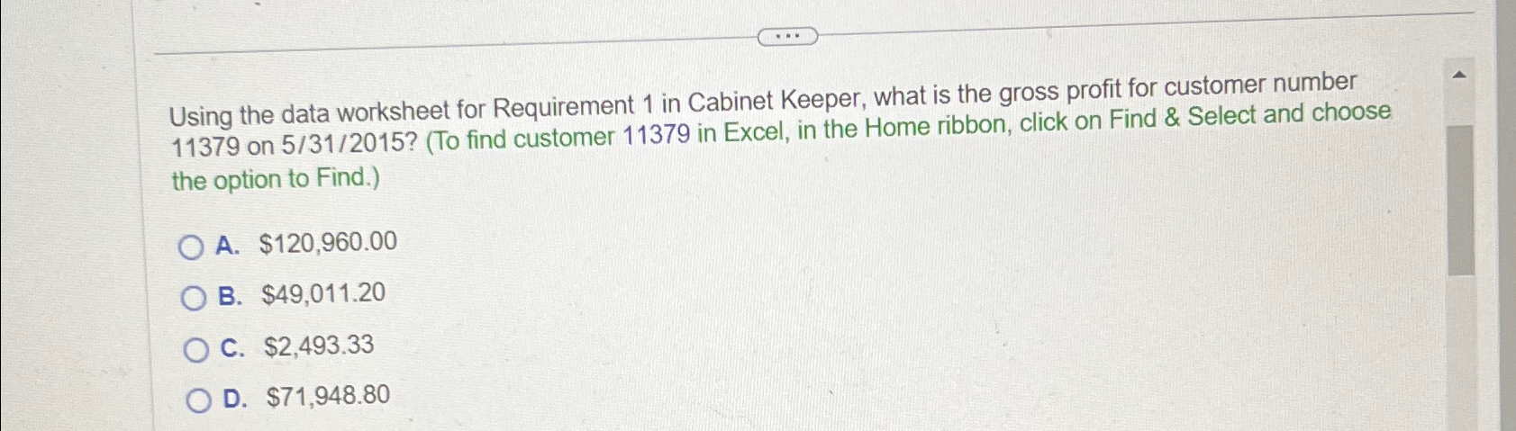  Using the data worksheet for Requirement 1 in Cabinet Keeper, what