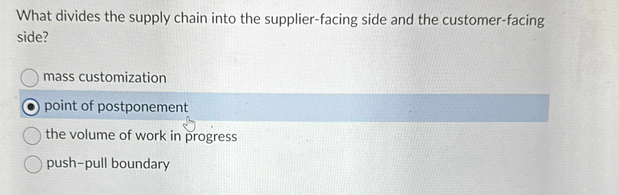  What divides the supply chain into the supplier-facing side and the