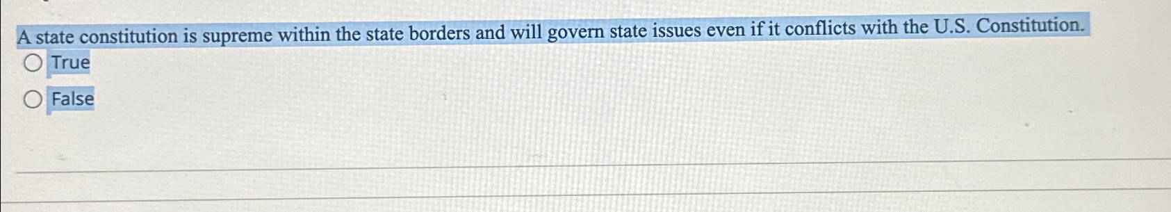  A state constitution is supreme within the state borders and will