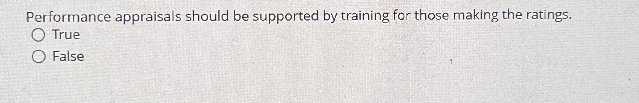  Performance appraisals should be supported by training for those making the