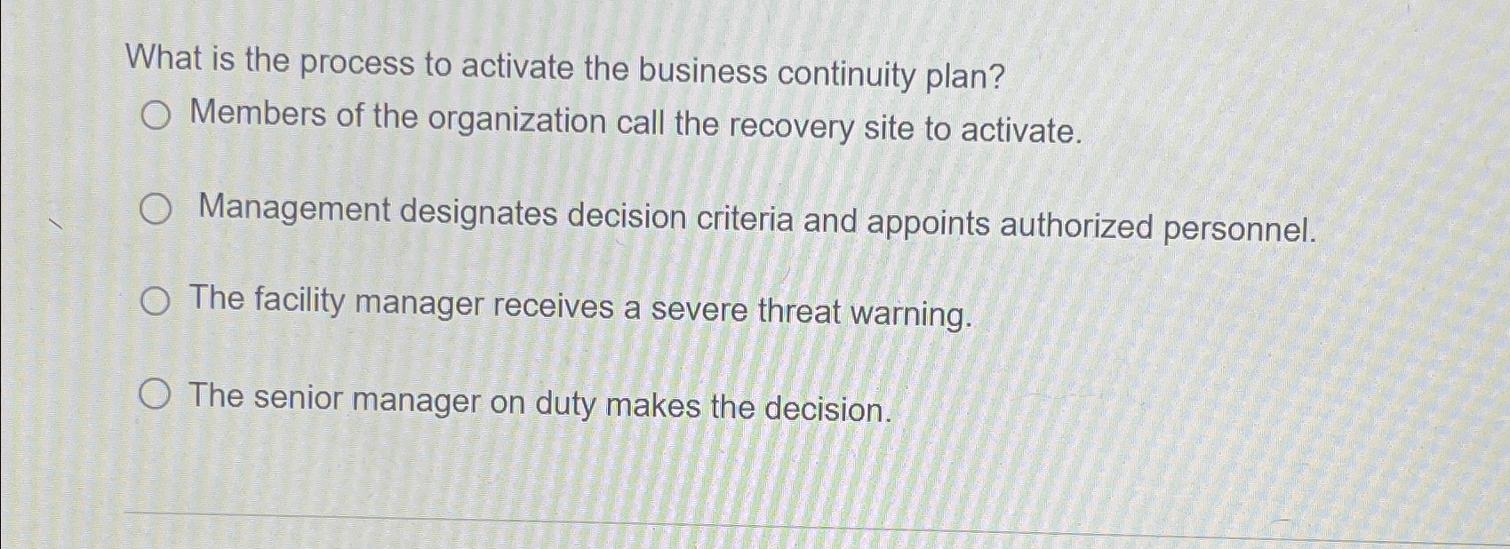  What is the process to activate the business continuity plan? Members