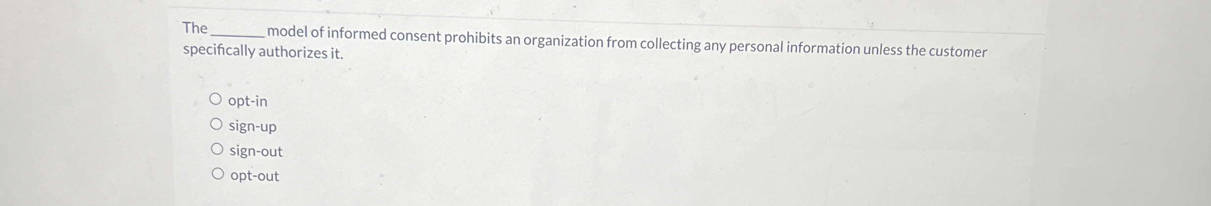  The q, specifically authorizes it. model of informed consent prohibits an