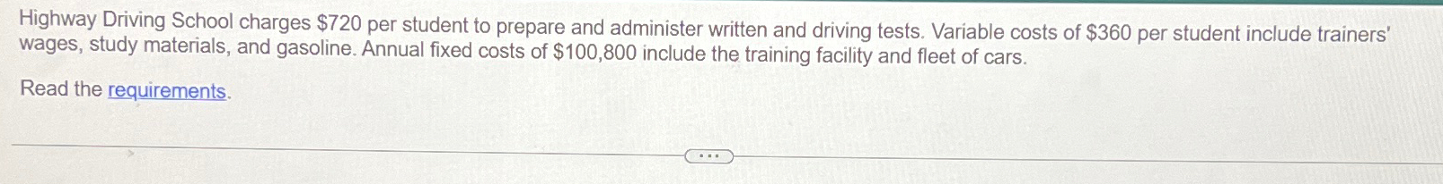  Highway Driving School charges $720 per student to prepare and administer
