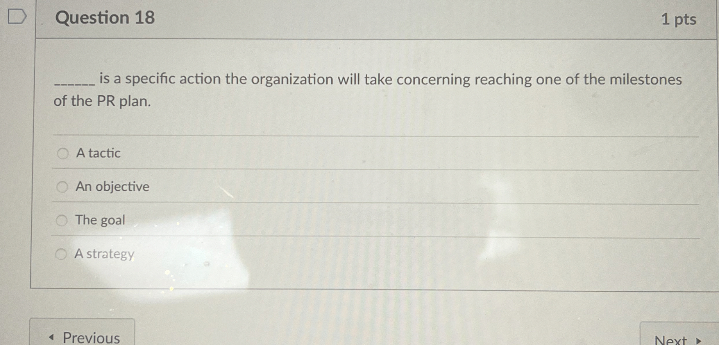  Question 18 is a specific action the organization will take concerning