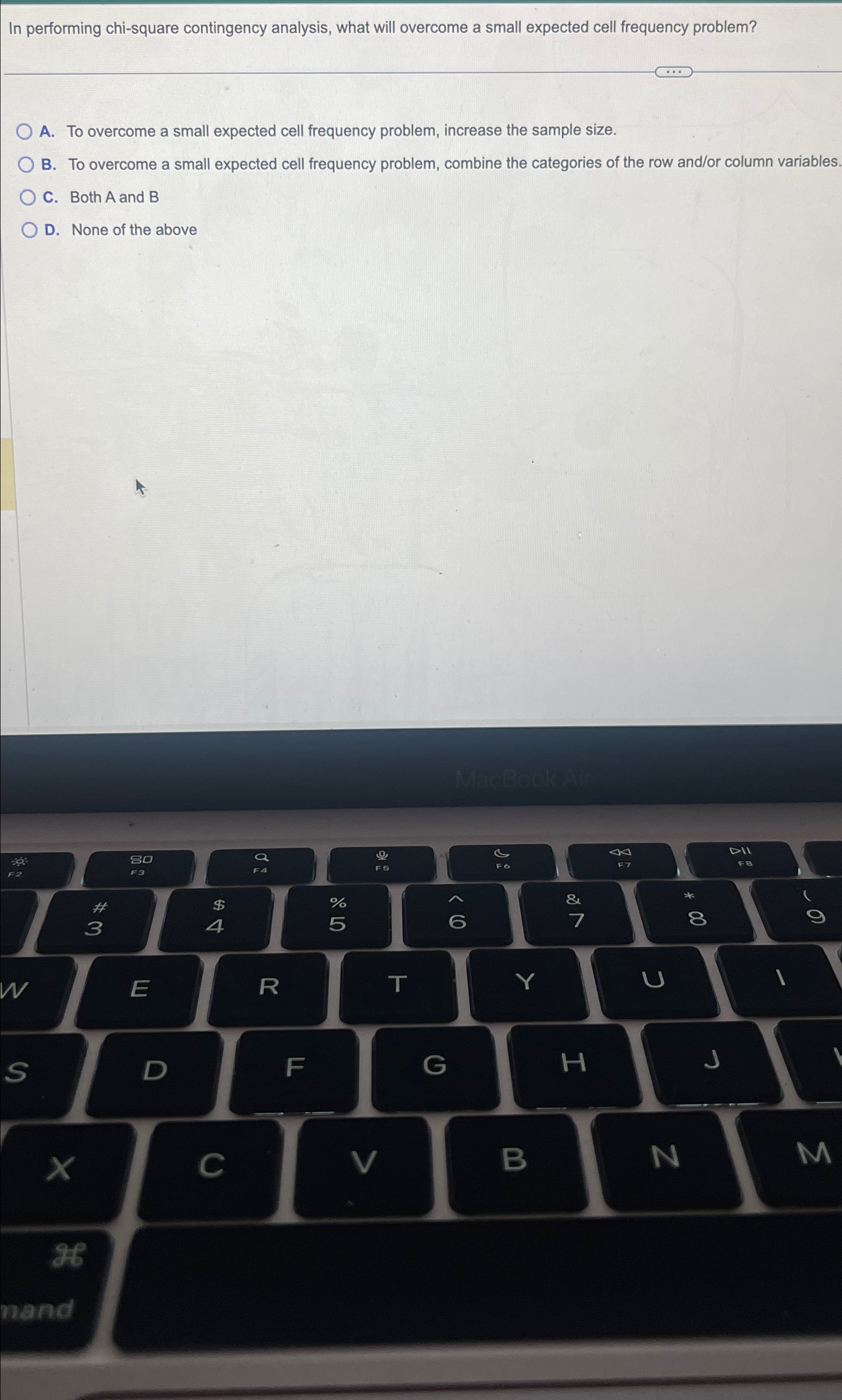  In performing chi-square contingency analysis, what will overcome a small expected