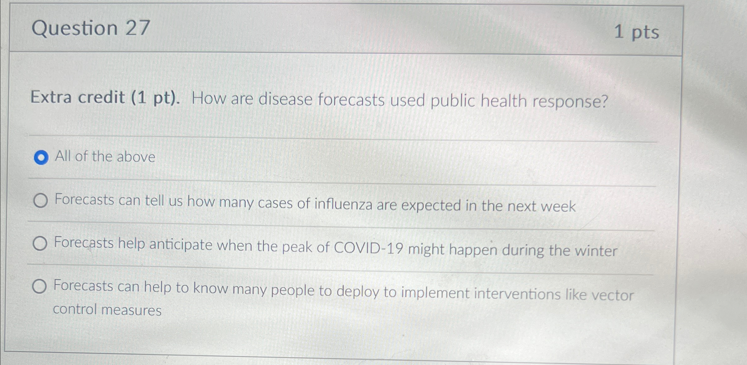  Question 27 1 pts Extra credit (1 pt). How are disease