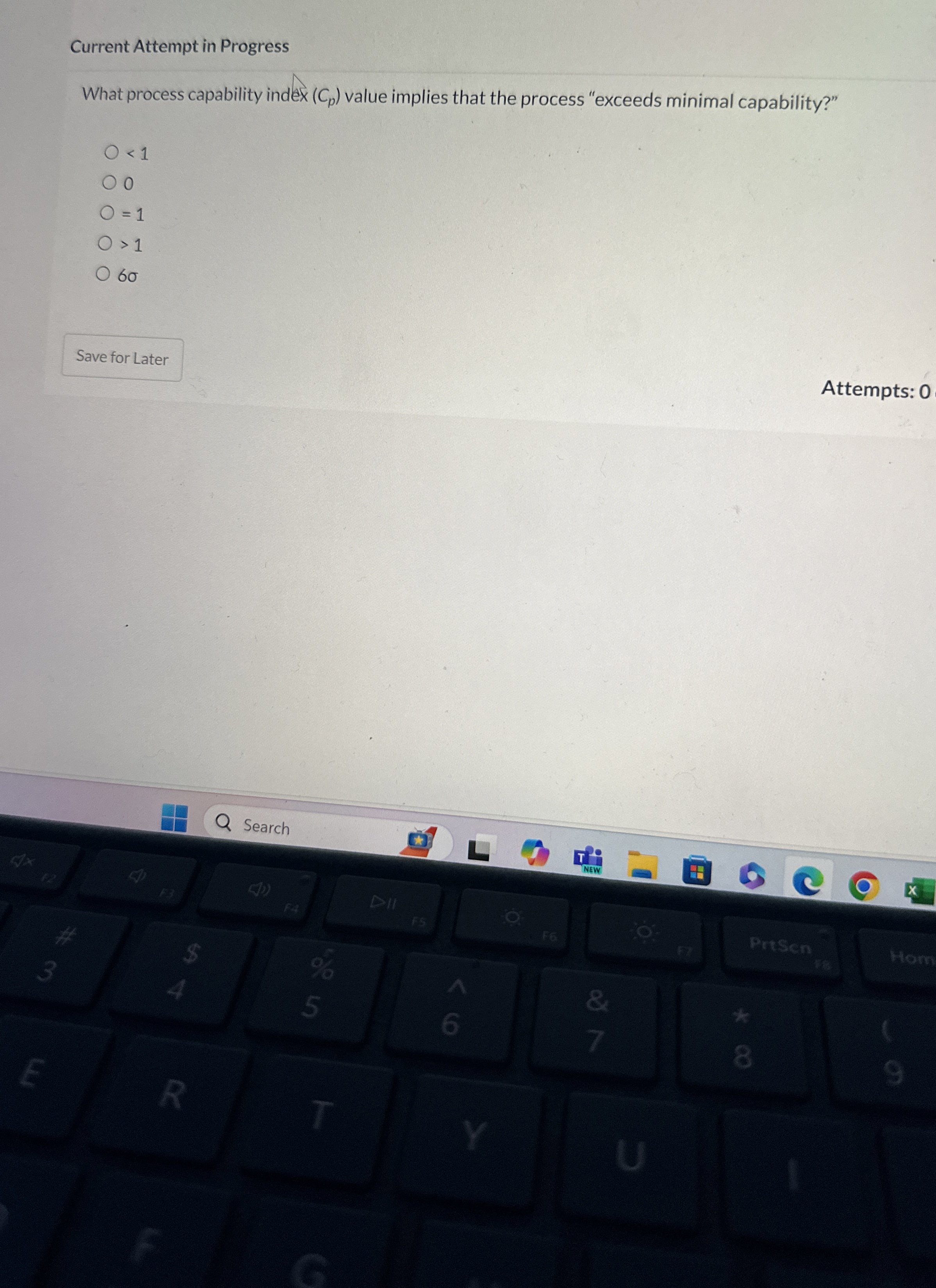  Current Attempt in Progress What process capability index (Cp) value implies