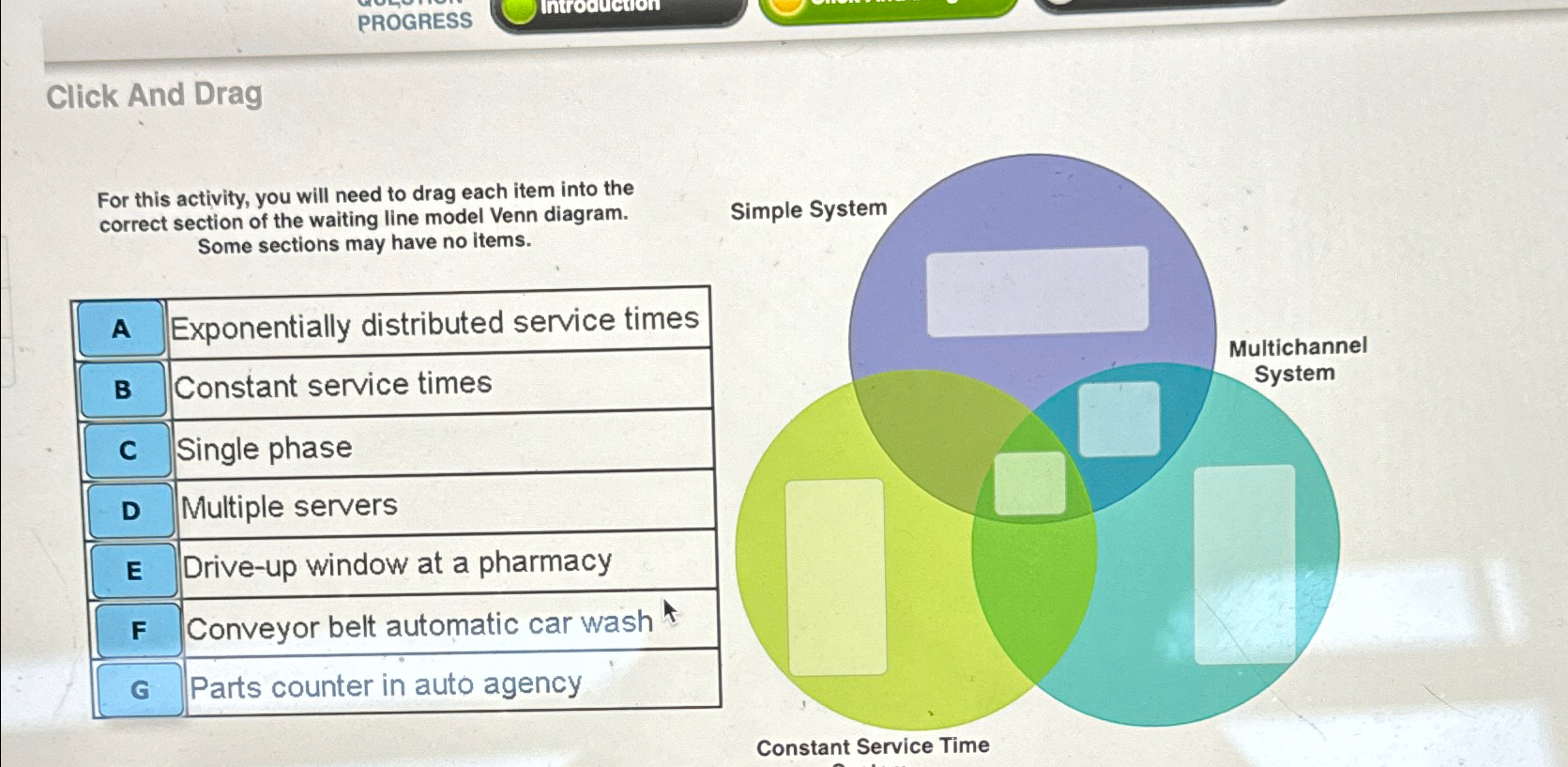  PROGRESS Click And Drag For this activity, you will need to