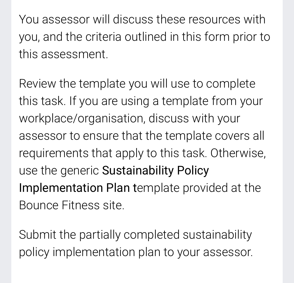  Task 4- Sustainability Policy Implementation Plan This task will require you