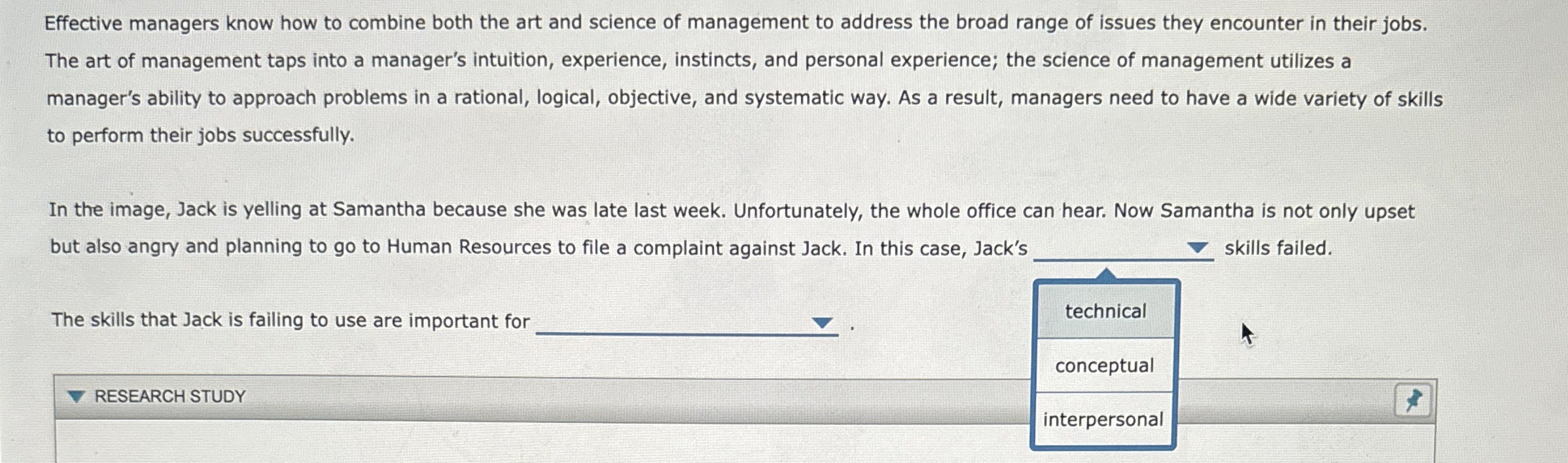  Effective managers know how to combine both the art and science