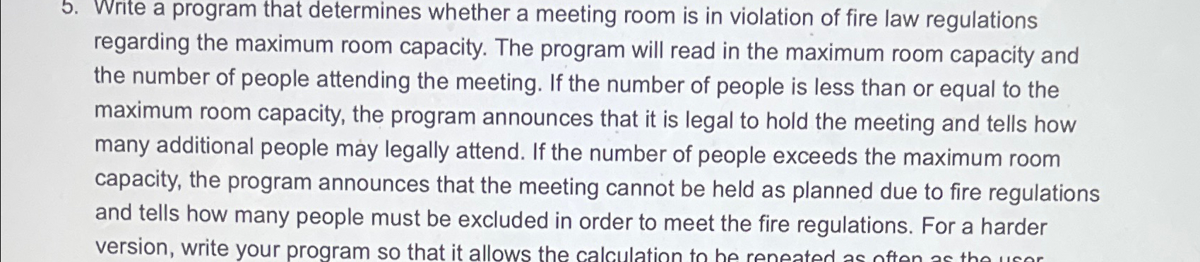  Write a program that determines whether a meeting room is in