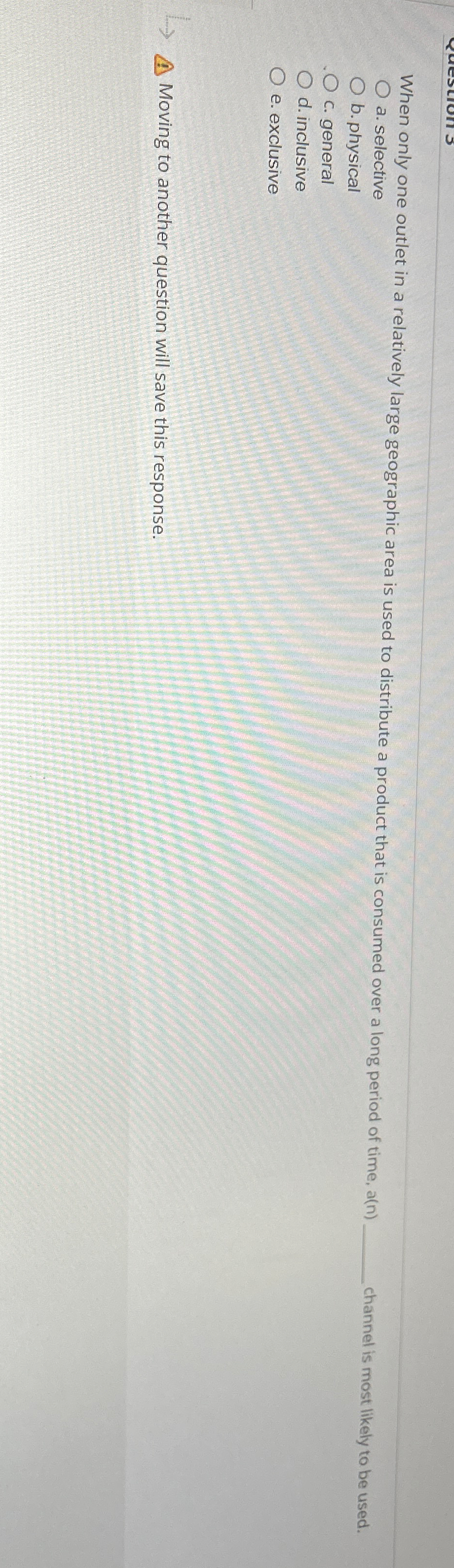  When only one outlet in a relatively large geographic area is