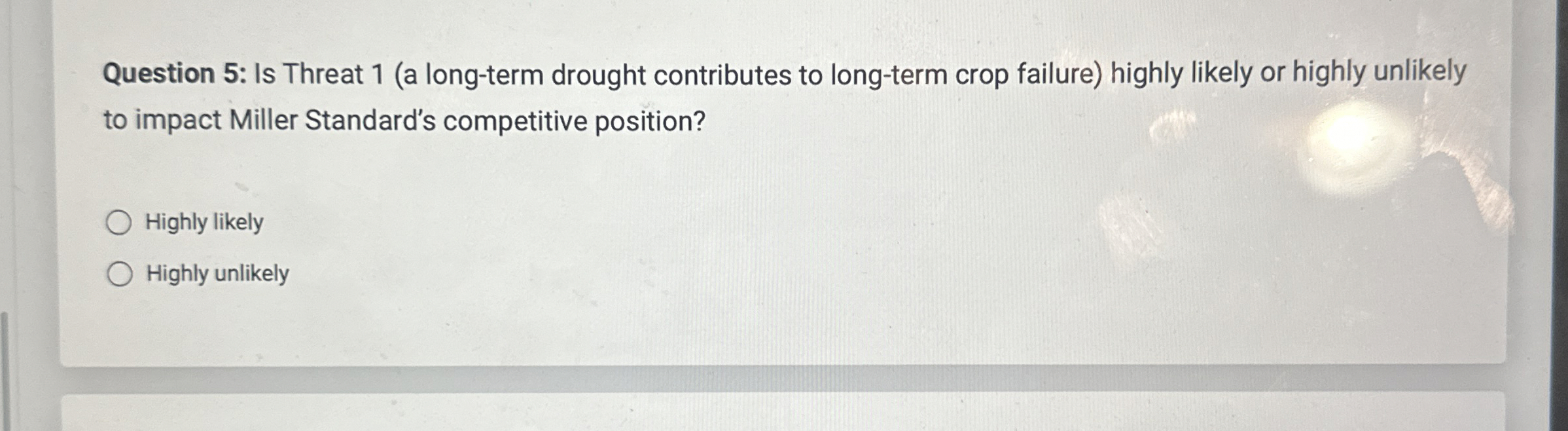  Question 5: Is Threat 1(a long-term drought contributes to long-term crop
