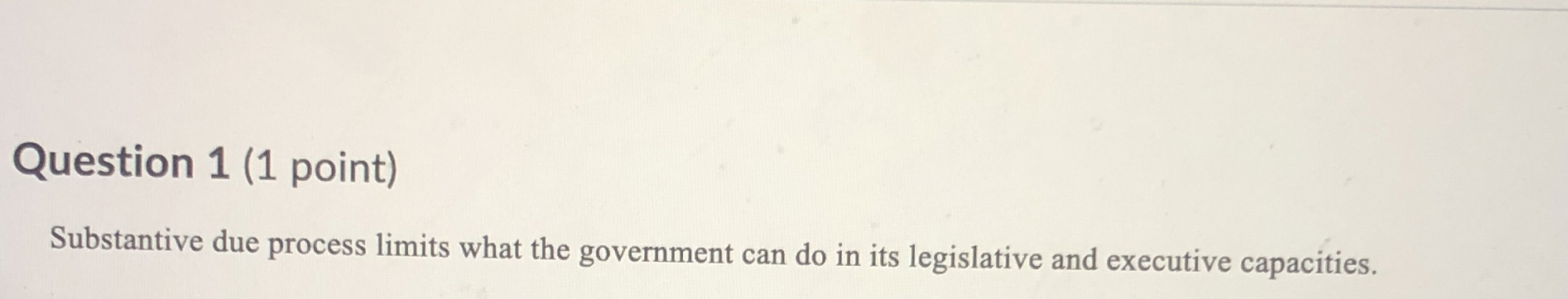  0:29:50 remainingSubstantive due process limits what the government can do in