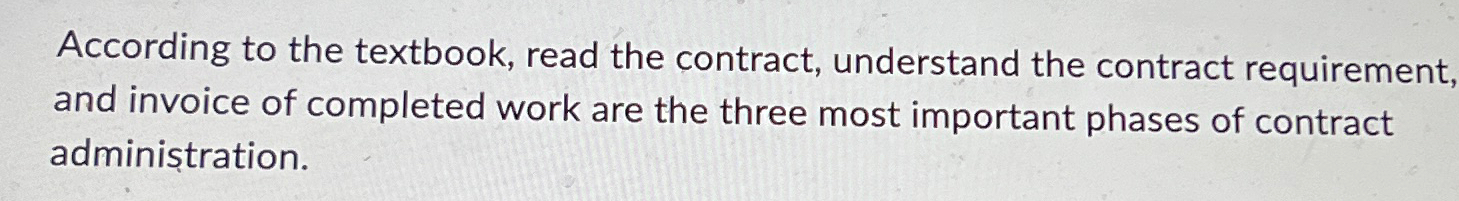  According to the textbook, read the contract, understand the contract requirement,