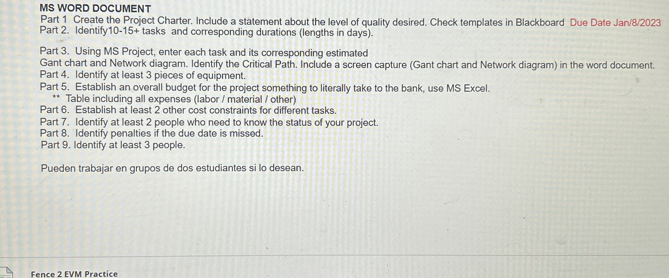  MS WORD DOCUMENT Part 1 Create the Project Charter. Include a