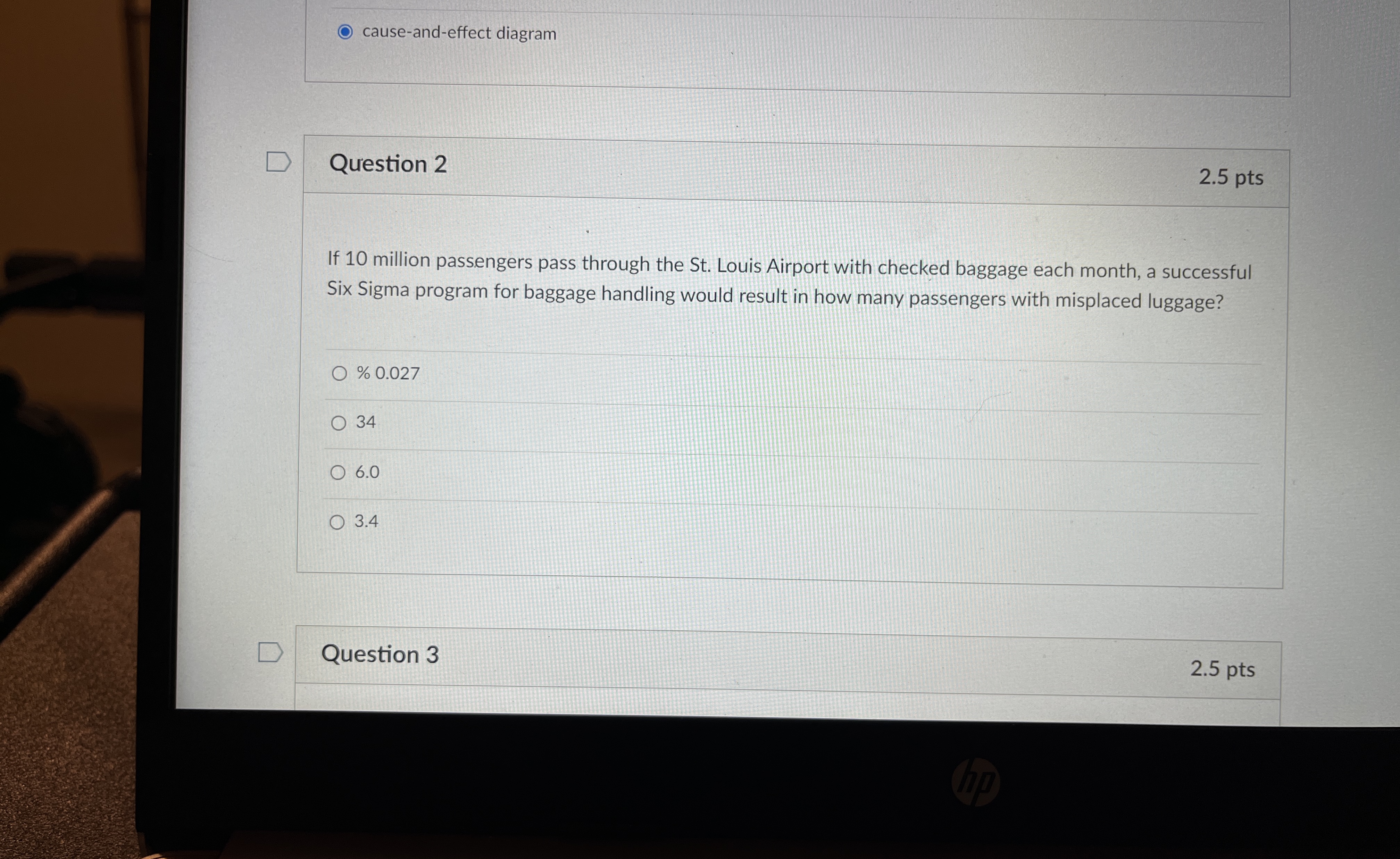  cause-and-effect diagram Question 2 2.5 pts If 10 million passengers pass