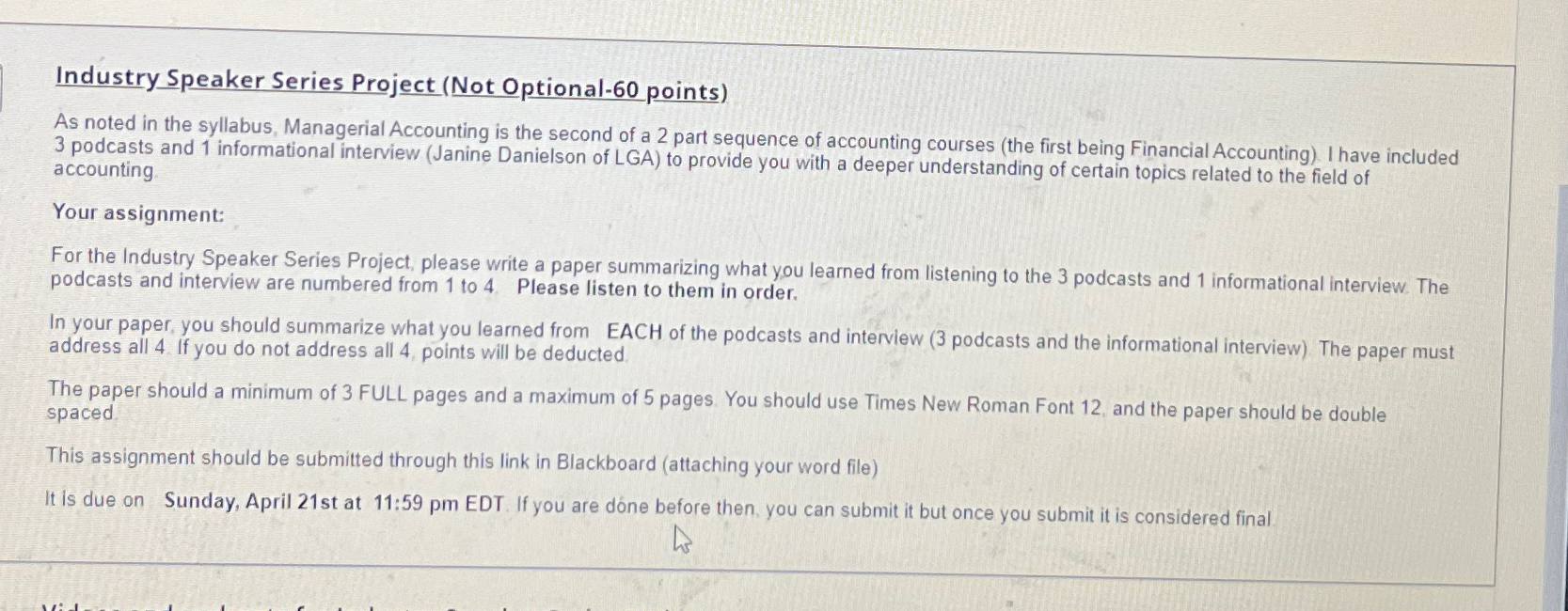  Industry Speaker Series Project (Not Optional-60 points) As noted in the