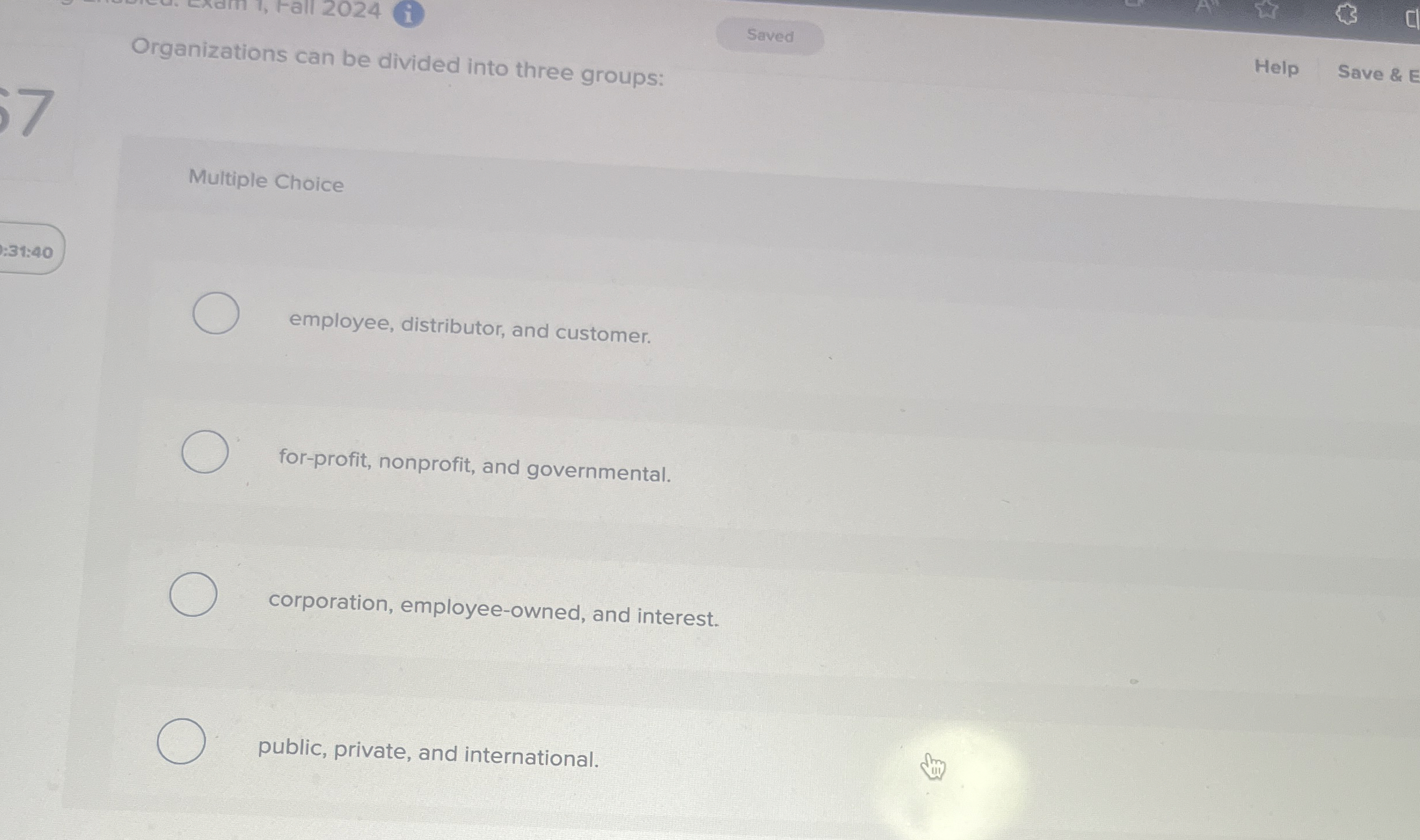  Organizations can be divided into three groups: Multiple Choice employee, distributor,