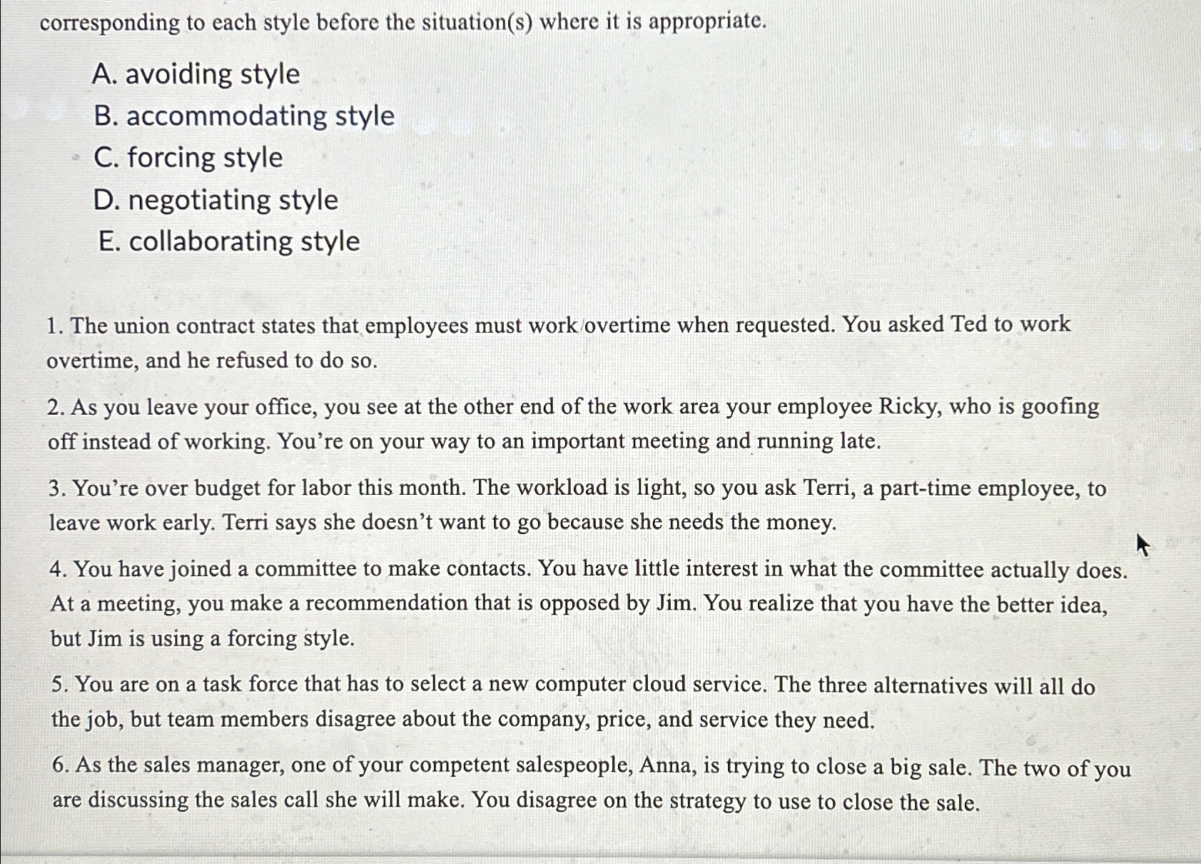  corresponding to each style before the situation(s) where it is appropriate.