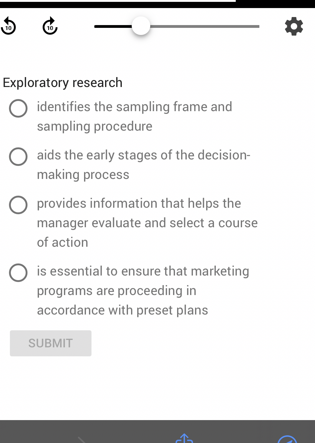  Exploratory research(b) Exploratory research identifies the sampling frame and sampling procedure