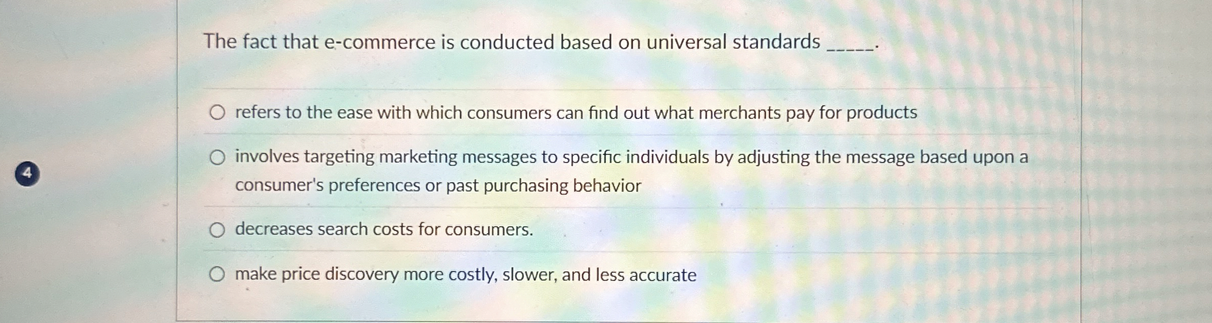  The fact that e-commerce is conducted based on universal standards .