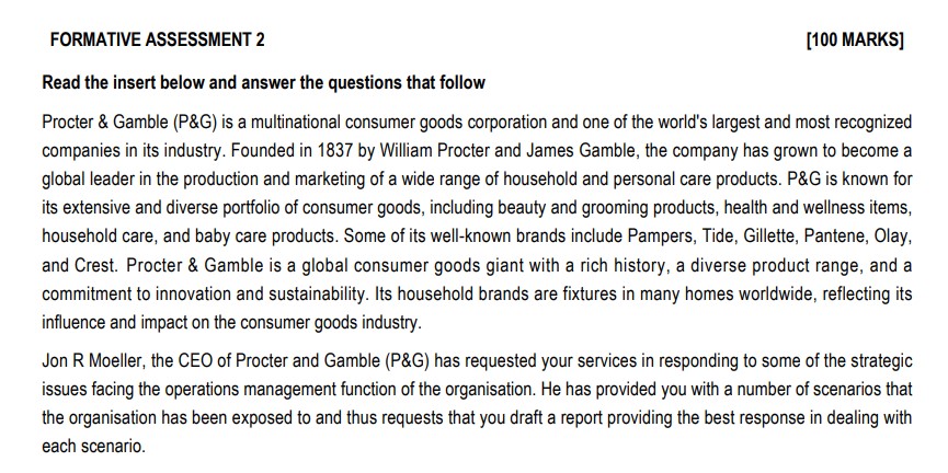  FORMATIVE ASSESSMENT 2 [100 MARKS] Read the insert below and answer