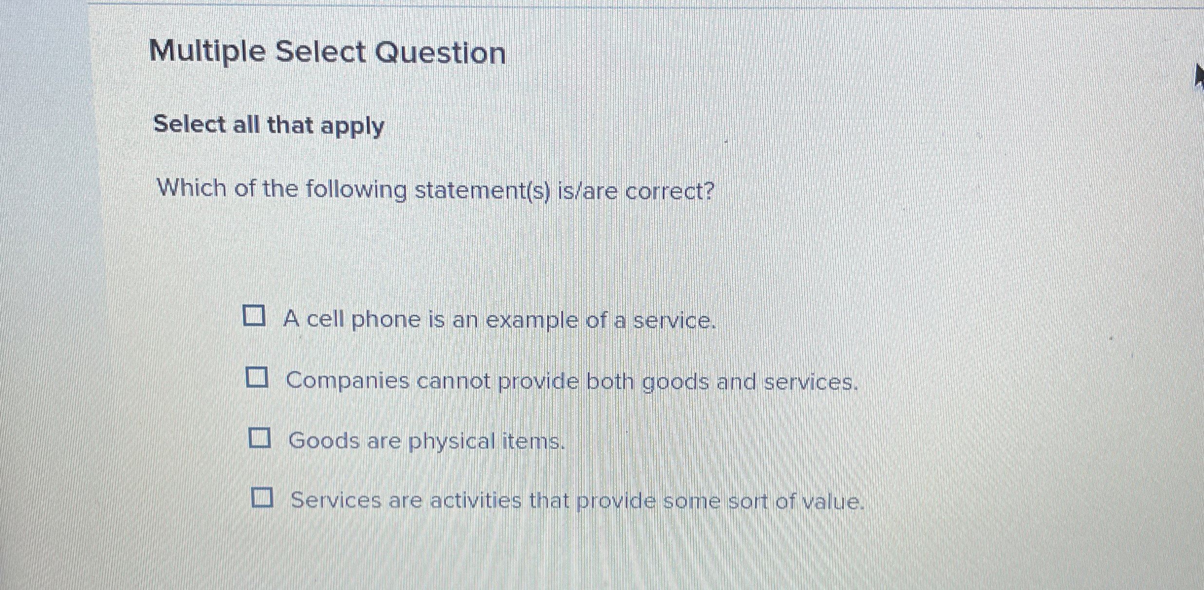  Multiple Select Question Select all that apply Which of the following