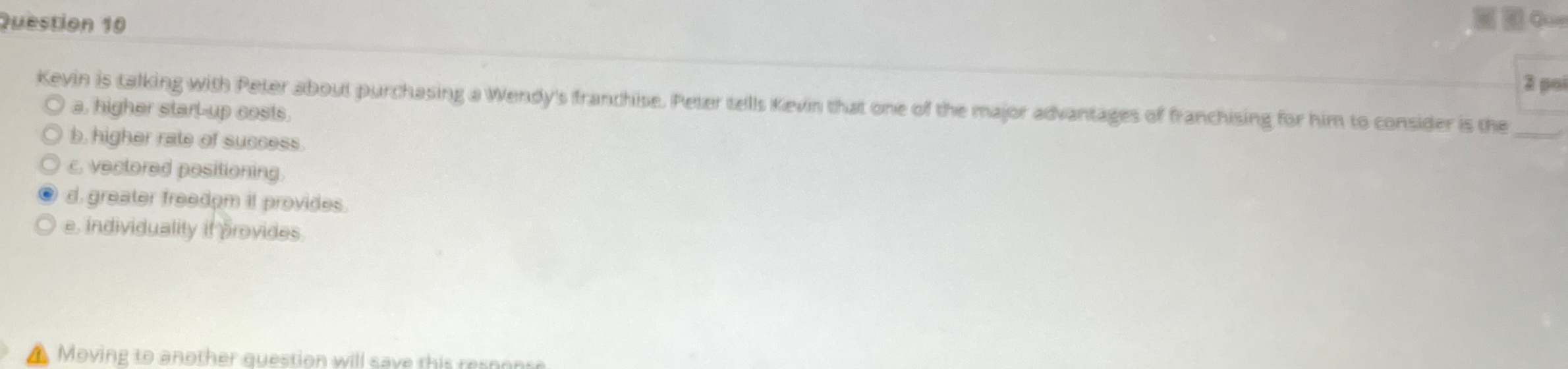  question 10 Kevin Is talking with Peter about purchasing a Wendy's