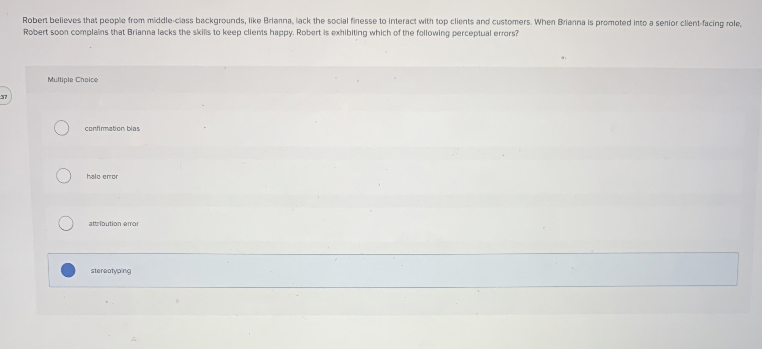  Robert believes that people from middle-class backgrounds, like Brianna, lack the