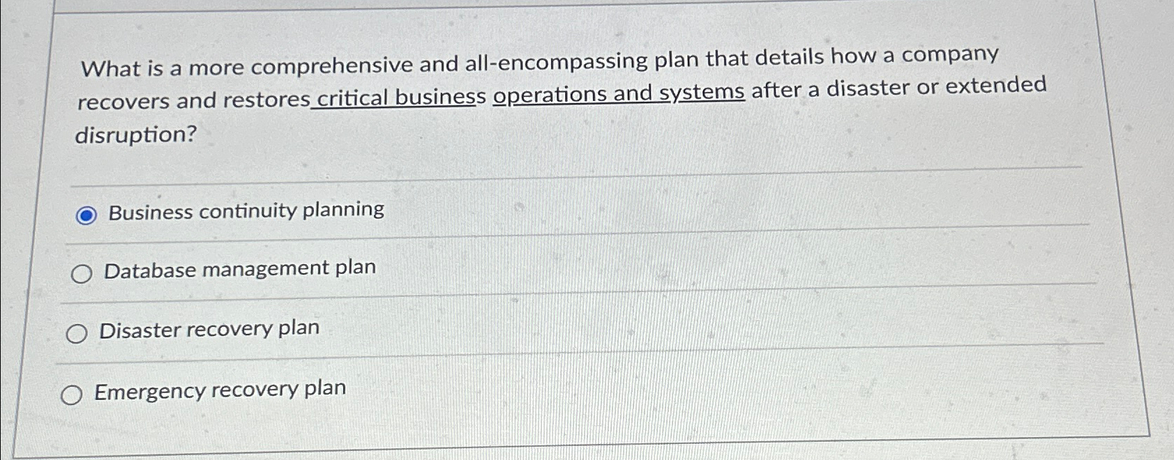  What is a more comprehensive and all-encompassing plan that details how