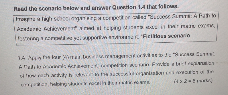  Read the scenario below and answer Question 1.4 that follows. Imagine