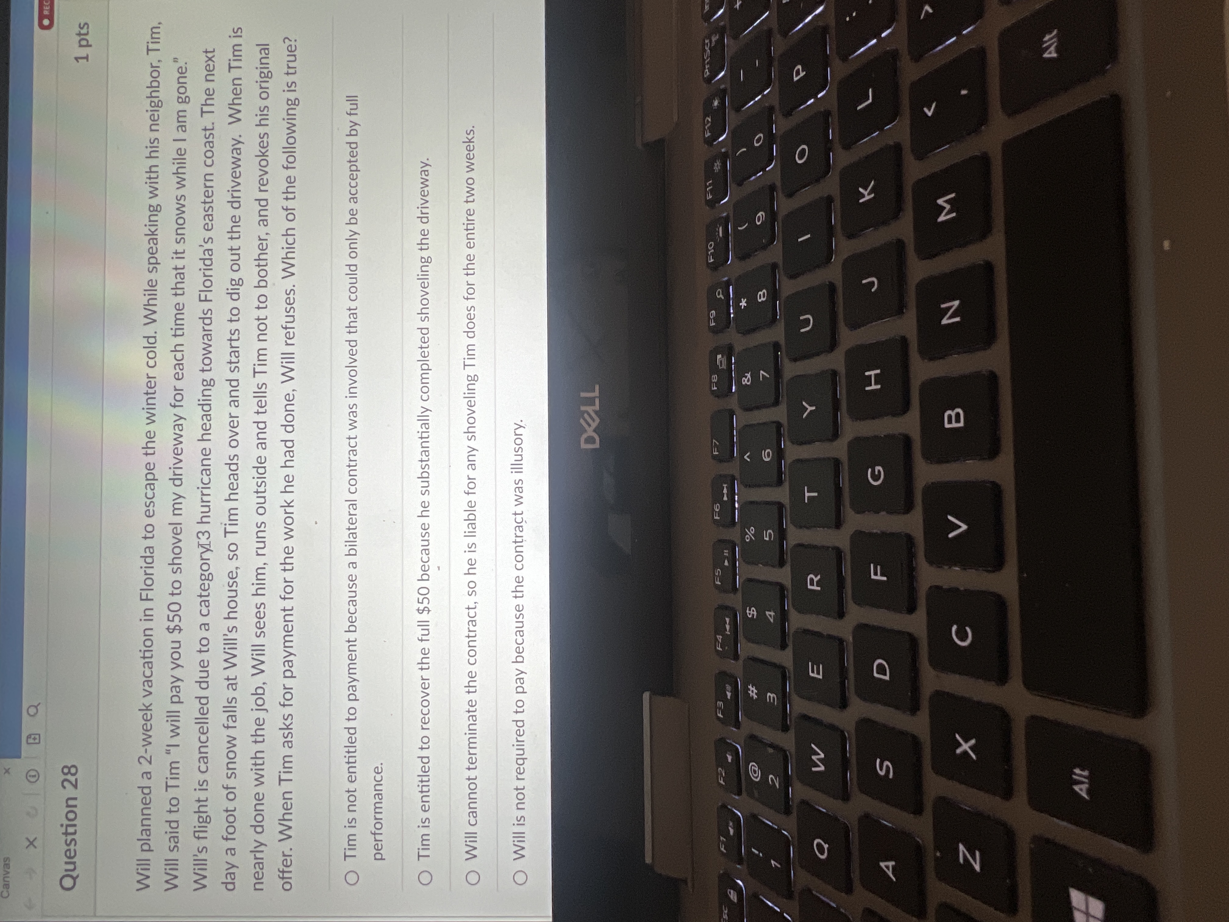  Will planned a 2-week vacation in Florida to escape the winter