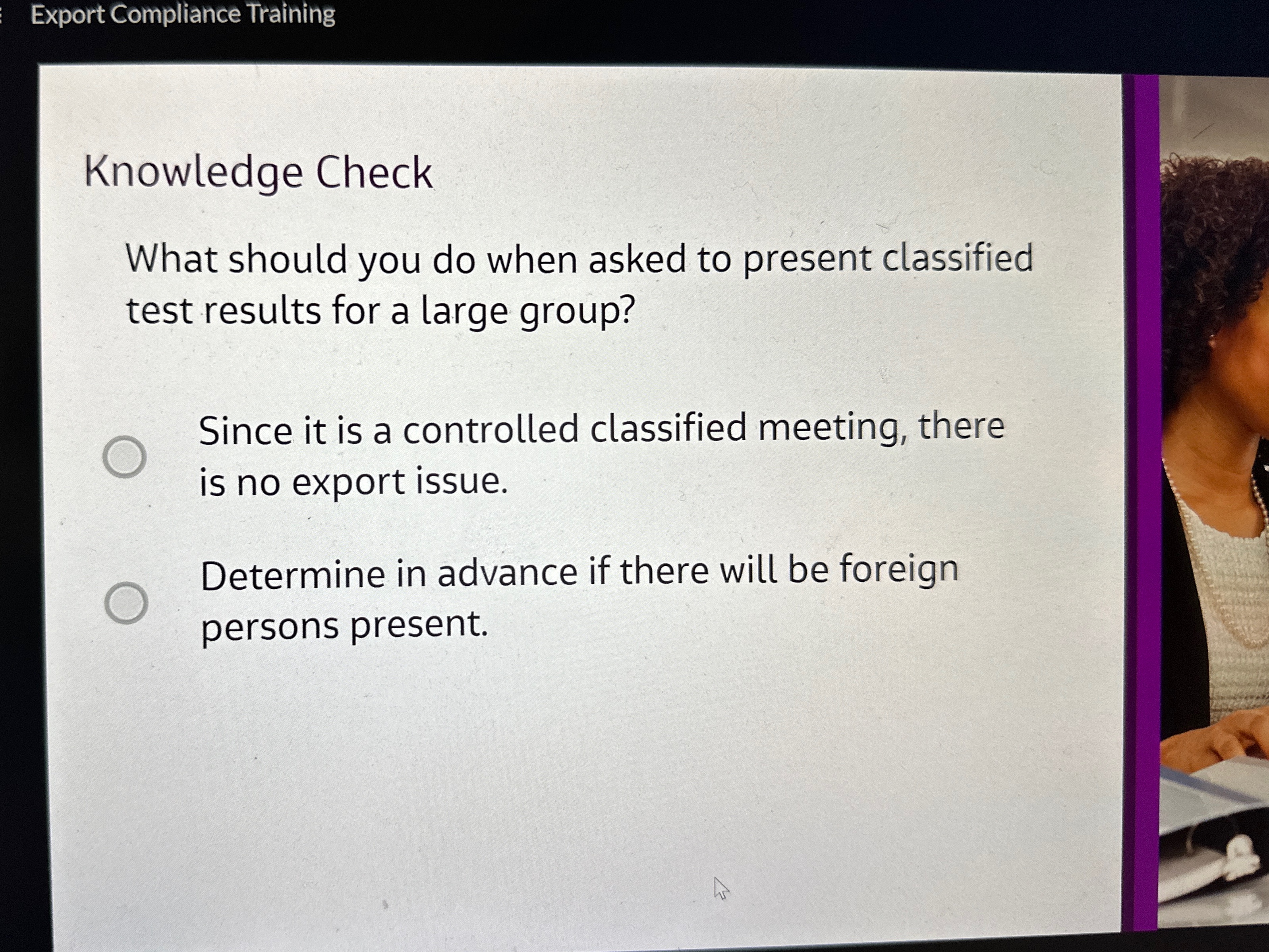  Export Compliance Training Knowledge Check What should you do when asked