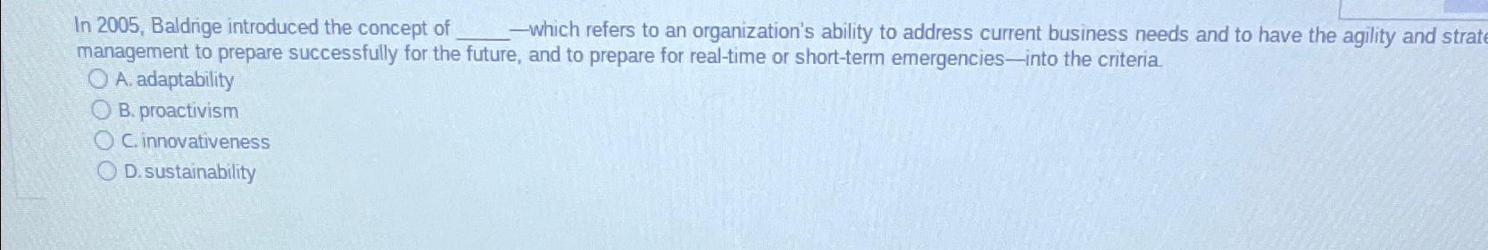  In 2005, Baldrige introduced the concept of q,-which refers to an