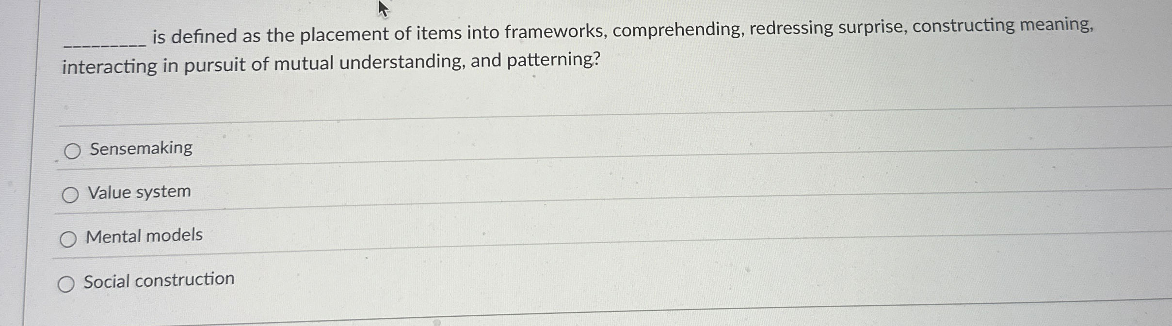  is defined as the placement of items into frameworks, comprehending, redressing