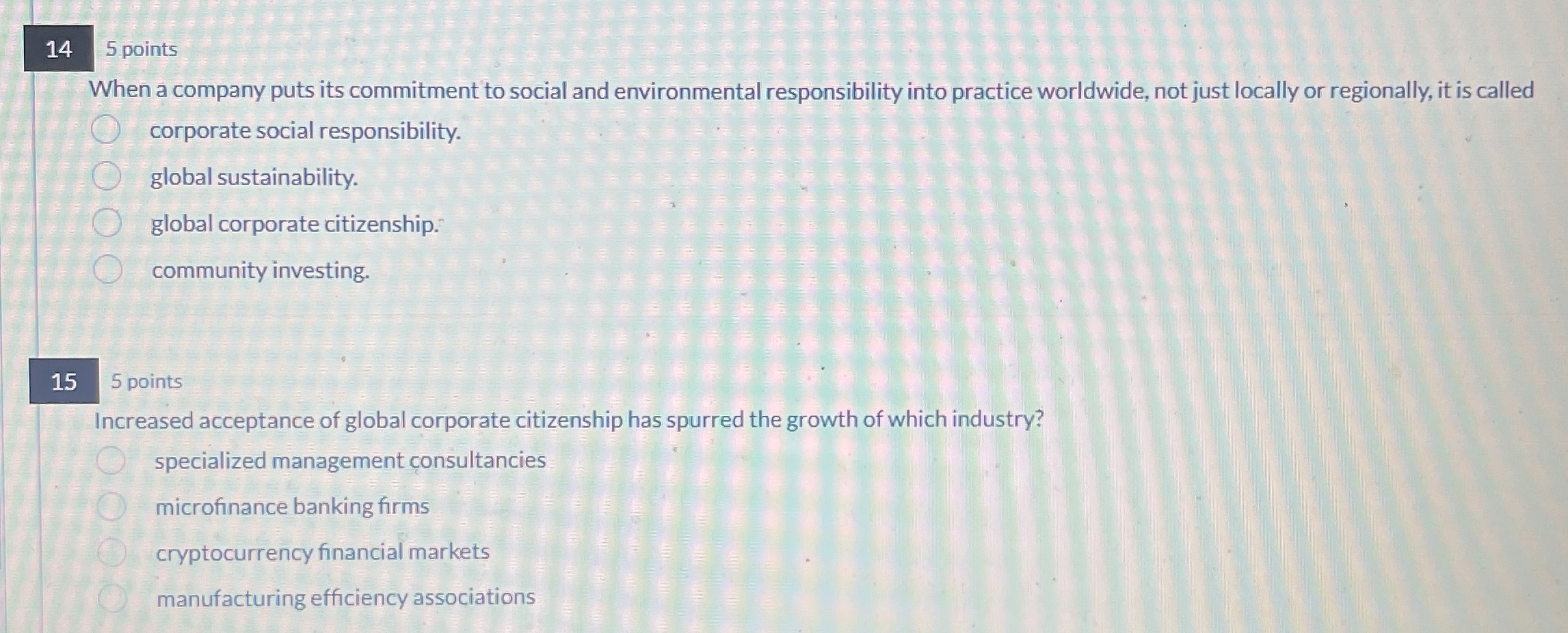  When a company puts its commitment to social and environmental responsibility