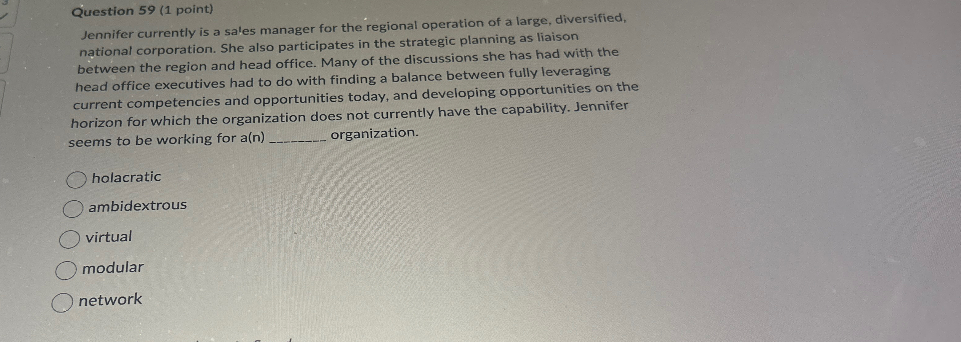  Question 59(1 point) Jennifer currently is a sales manager for the