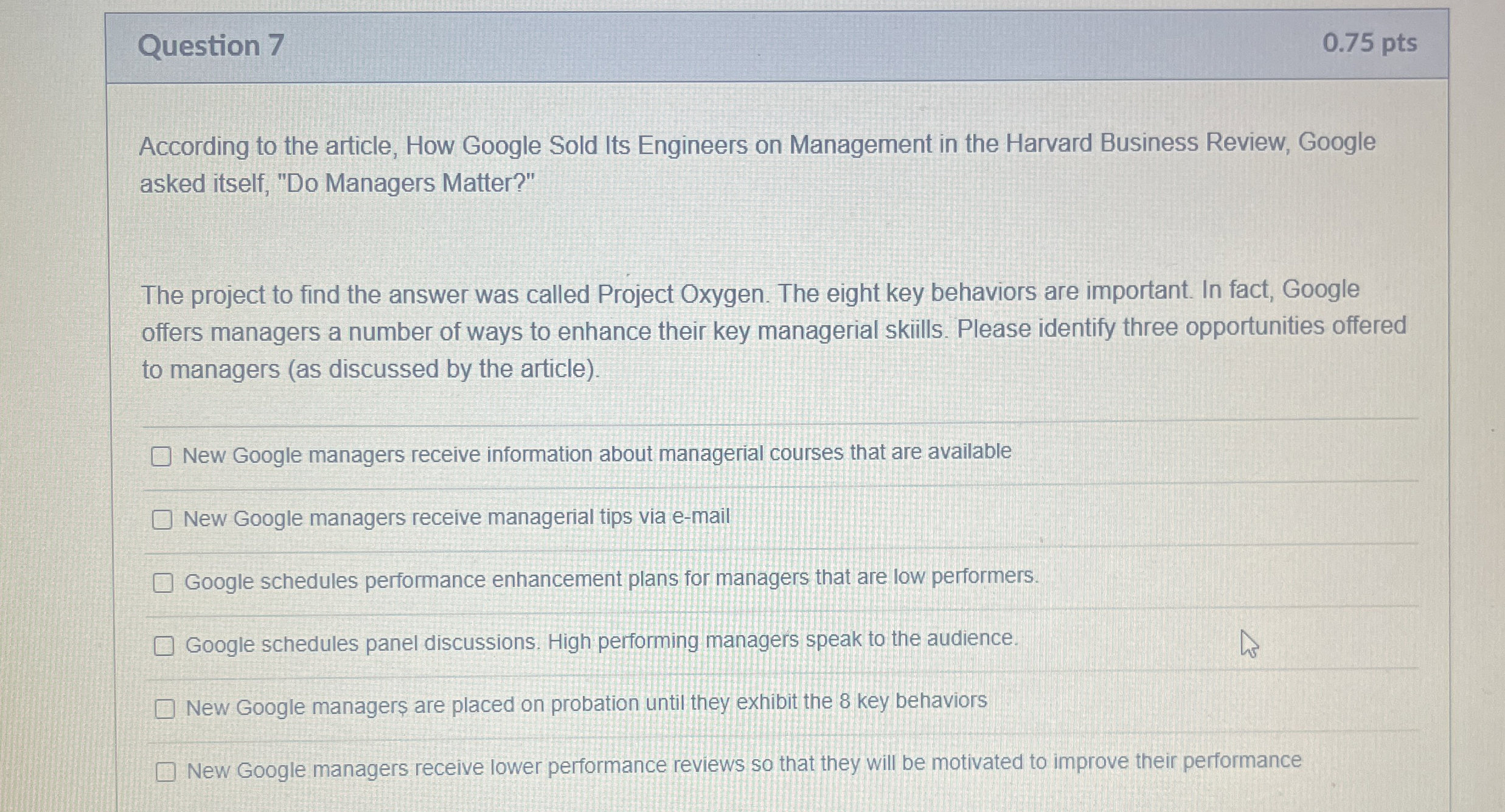  Question 7 0.75 pts According to the article, How Google Sold