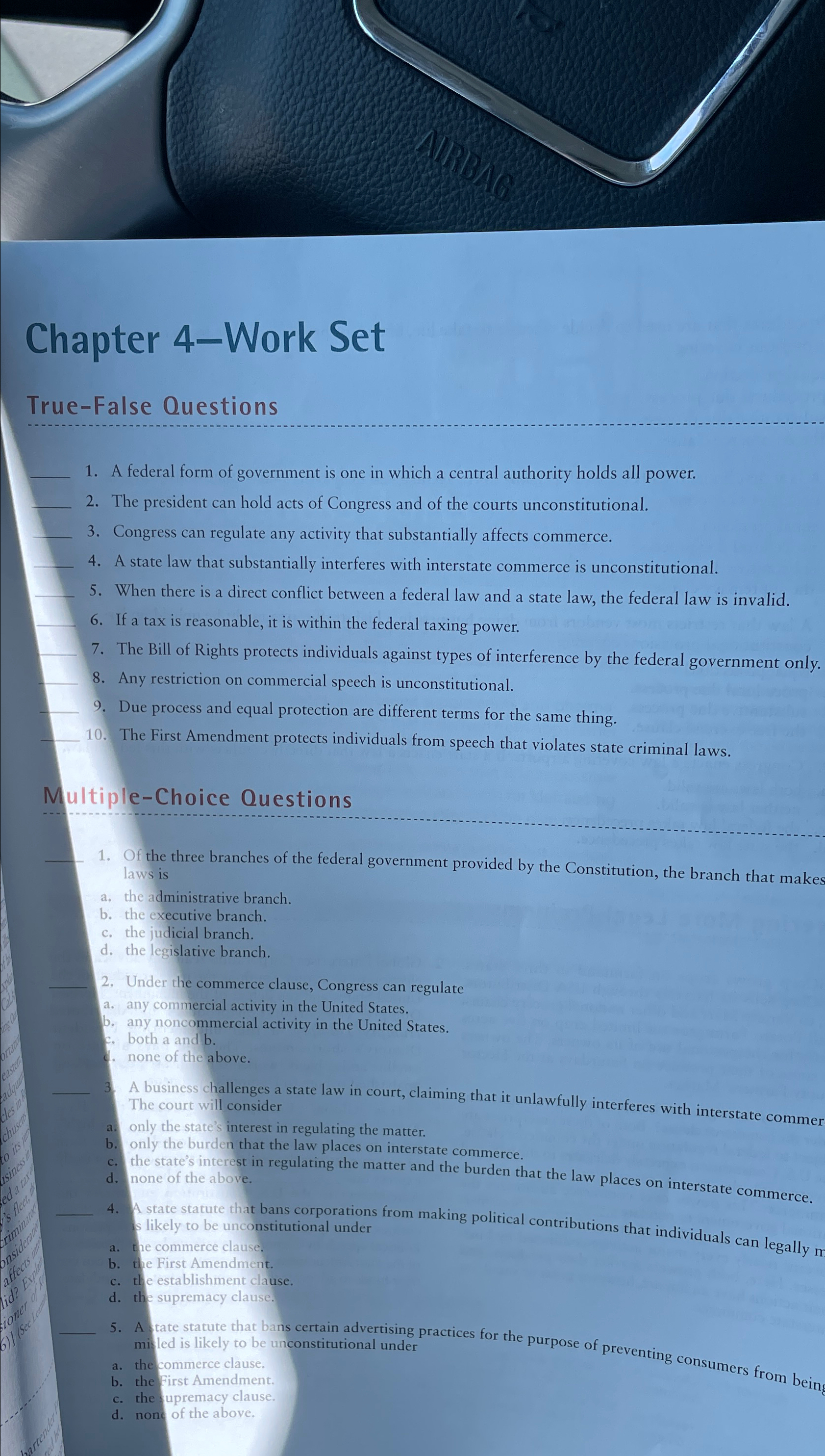  Chapter 4-Work Set True-False Questions q,1. A federal form of government
