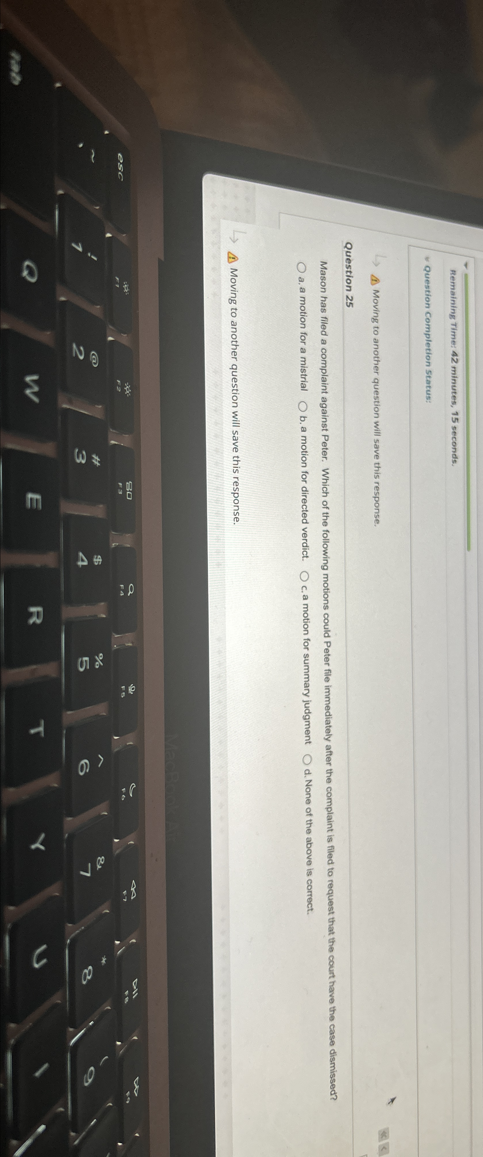  Remaining Time: 42 minutes, 15 seconds. Question Completion Status: Moving to