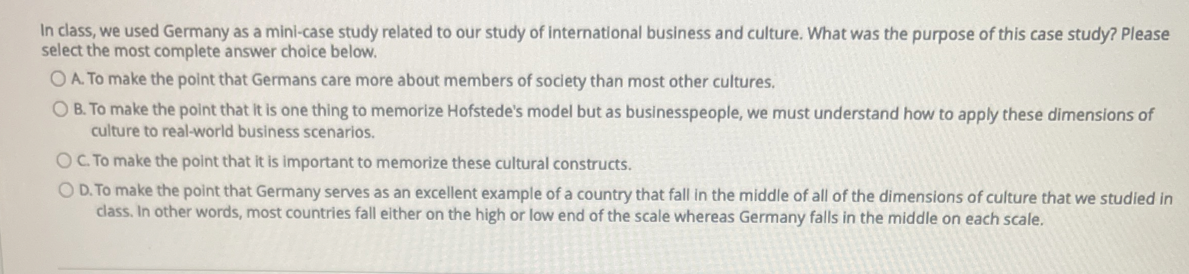  In class, we used Germany as a mini-case study related to