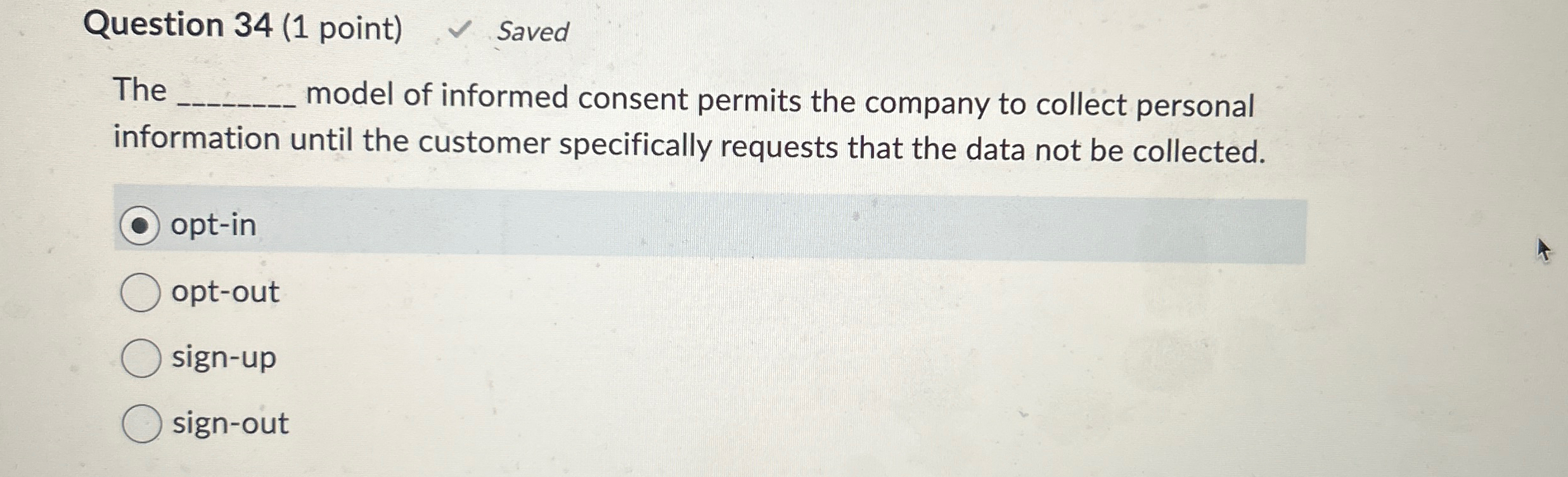  Question 34(1 point) Saved The q, model of informed consent permits