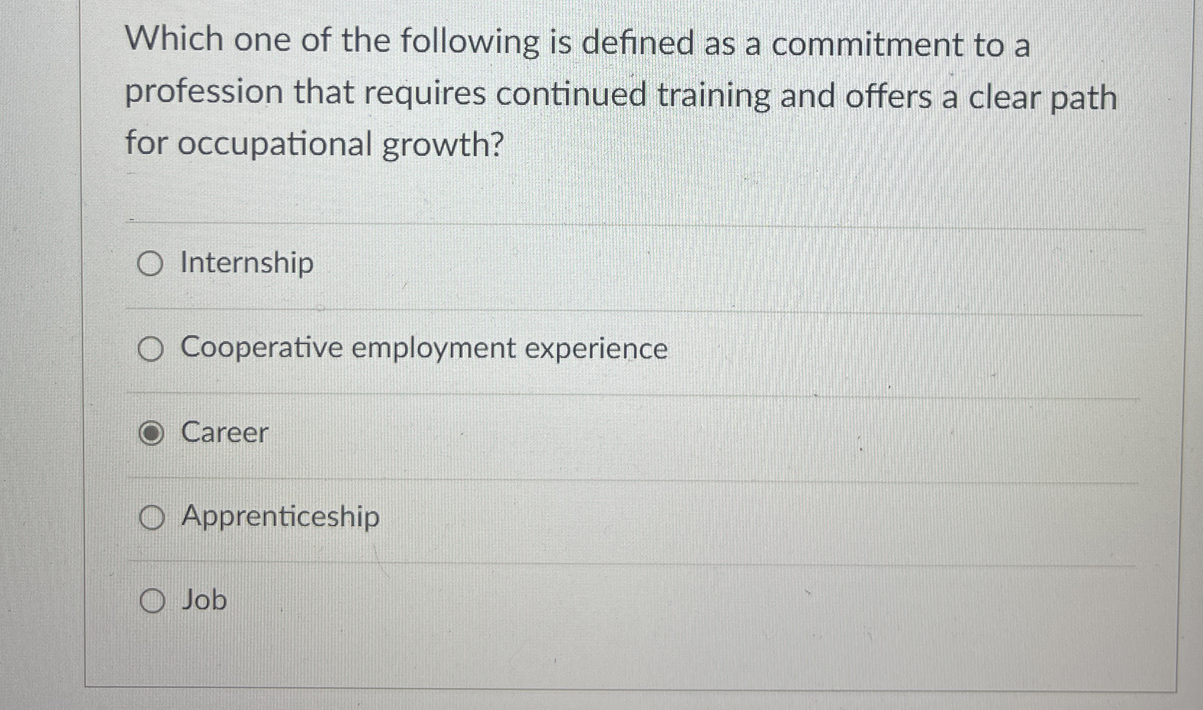  Which one of the following is defined as a commitment to