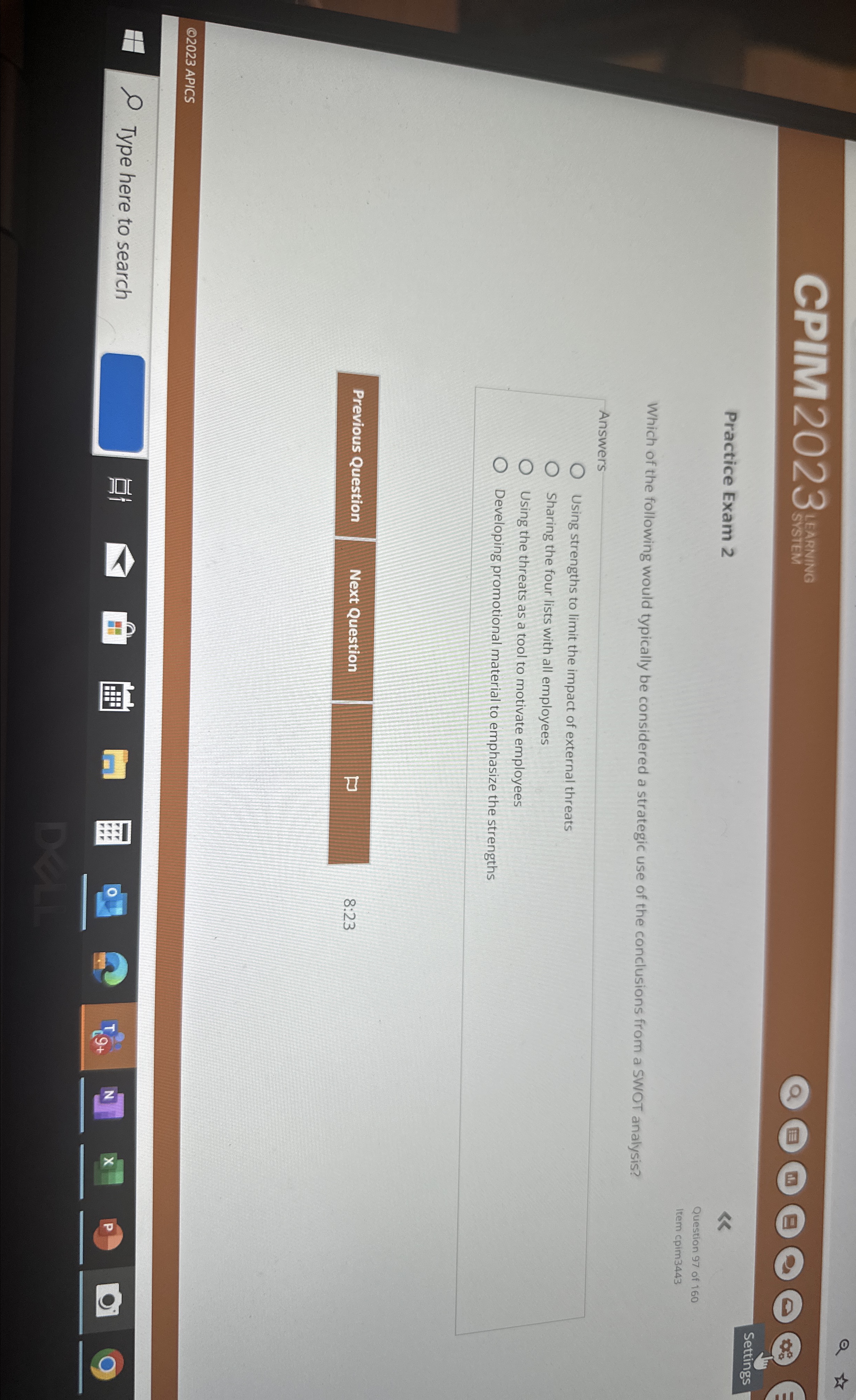  CPIM2023 Practice Exam 2 Question 97 of 160 Item cpim3443 Which
