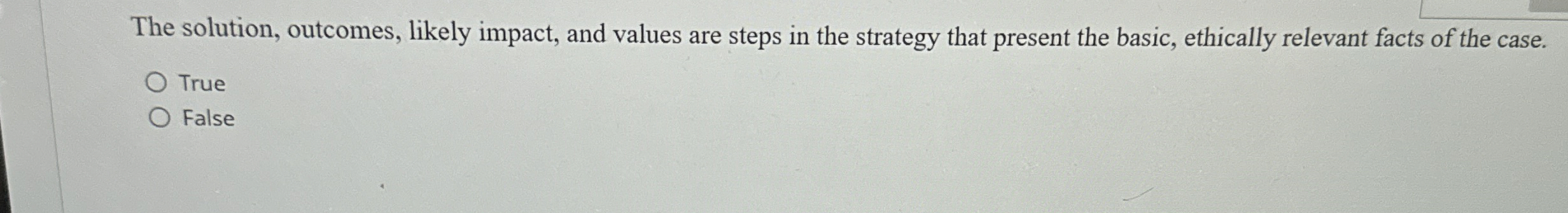  The solution, outcomes, likely impact, and values are steps in the
