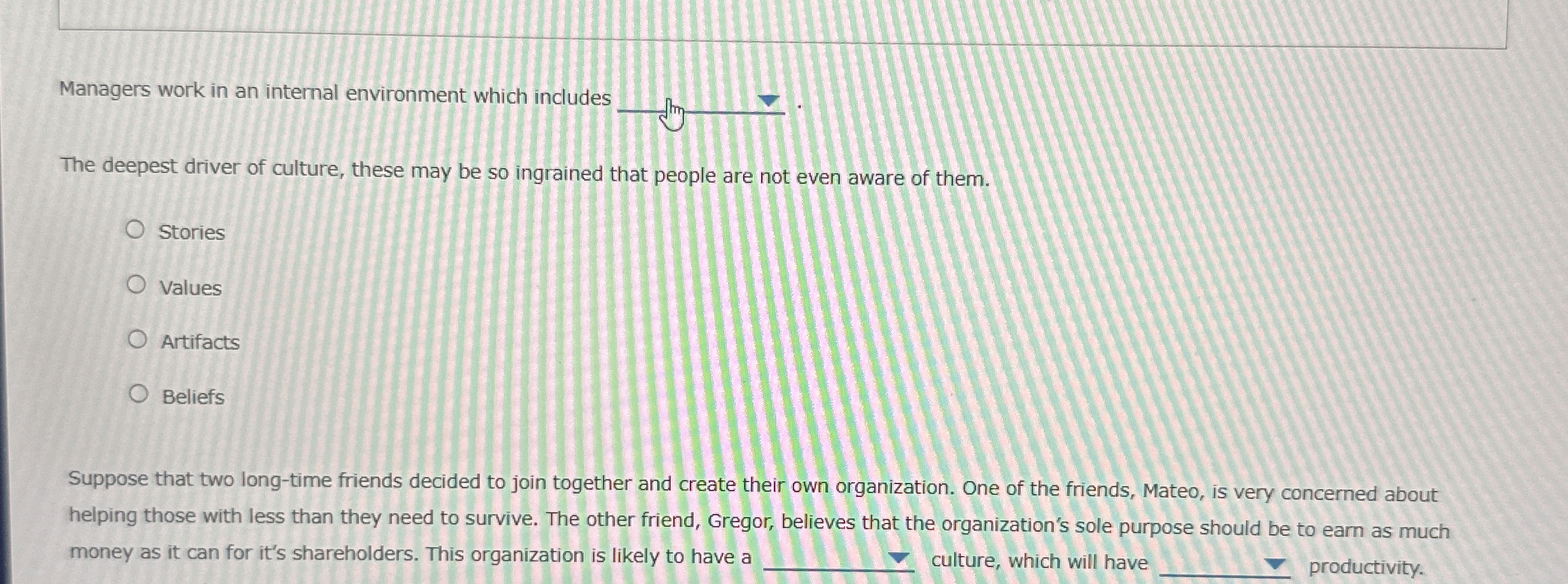 Managers work in an internal environment which includes q, The deepest