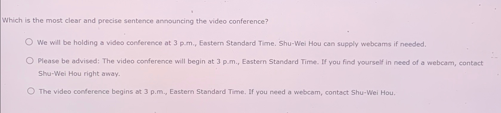  Which is the most clear and precise sentence announcing the video