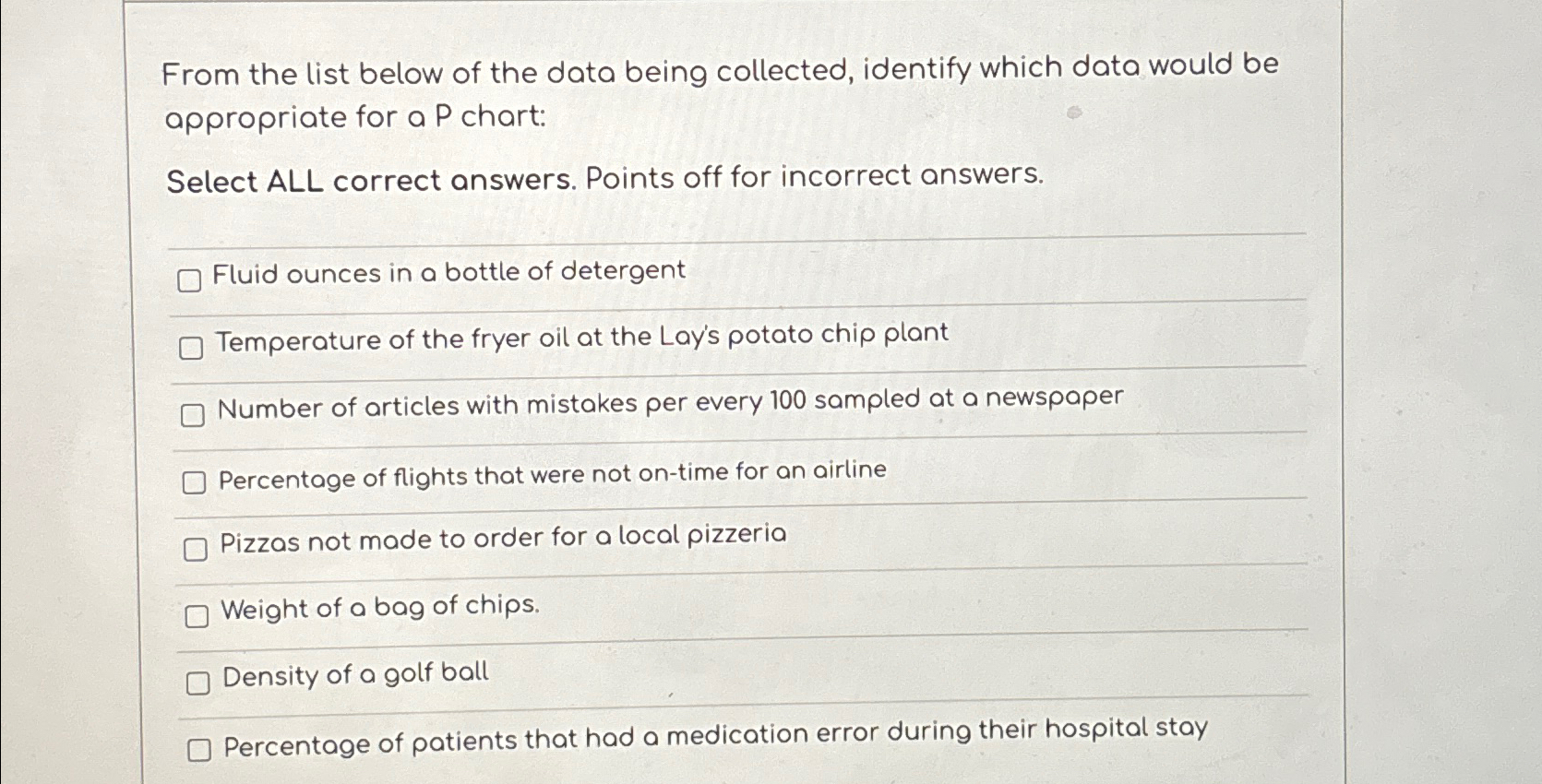 From the list below of the data being collected, identify which