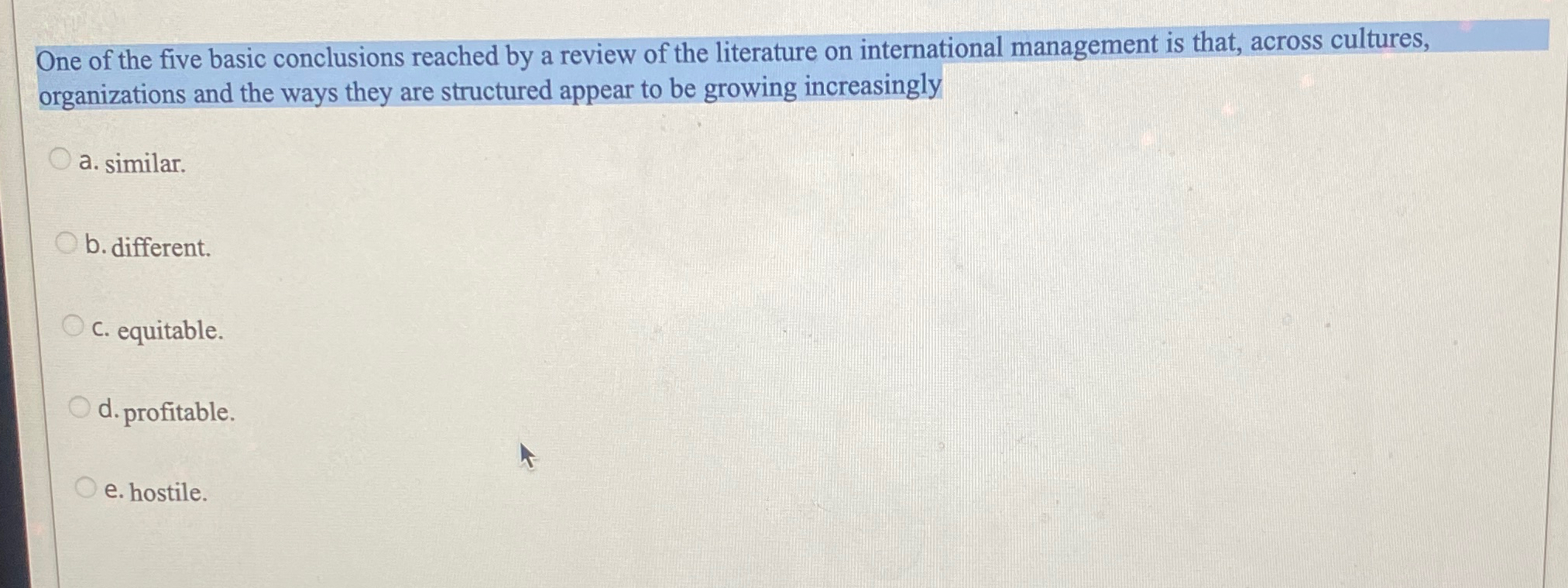  One of the five basic conclusions reached by a review of